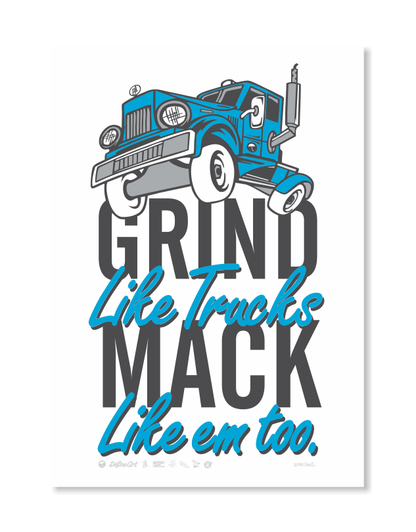 Grind Like Trucks Art Print